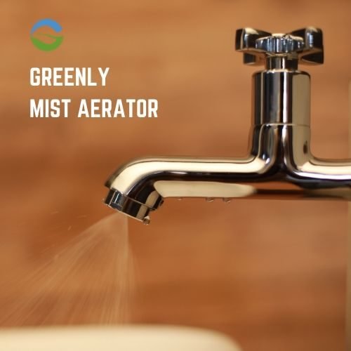 GREENLY MIST AERATOR WATER SAVE TAP